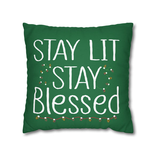 Stay Lit - Stay Bless Holiday Pillowcase, Festive Decor Pillow Case, Christmas Throw Pillow Cover, Winter Home Decor, Seasonal