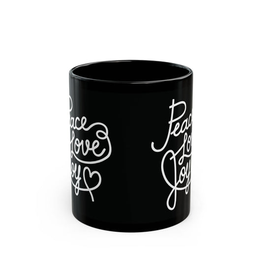 Copy of Black Mug - Peace Love Joy Inspirational Coffee Cup, Motivational Gift for Friends, Home Decor, Self-Care, Office Use, Holiday Mug